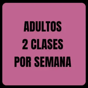 2 CLASES POR SEMANA